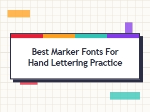 Best Brush Marker Fonts for Hand Lettering Practice